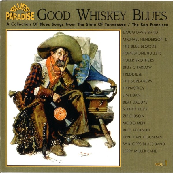 VA - Good Whiskey Blues - (2002). vol 01