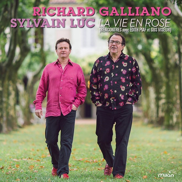Richard Galliano & Sylvain Luc - 2015 - La Vie En Rose