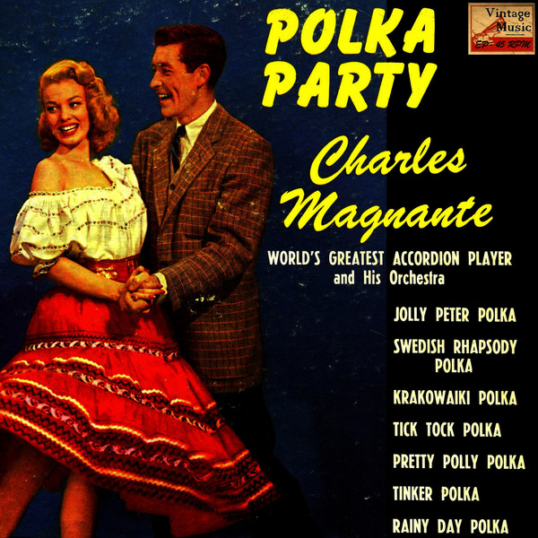 Charles Magnante And His Orchestra -  EP_ Accordion And Polka Party