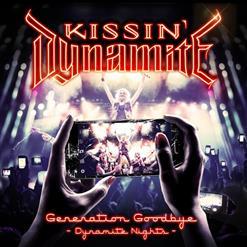 Kissin' Dynamite - Generation Goodbye "Dynamite Nights" (2017)