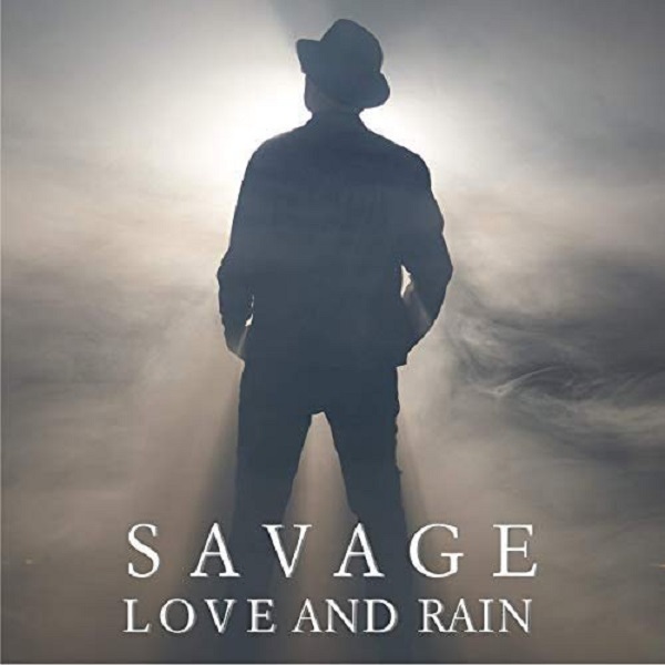 Savage - Love And Rain (2020)